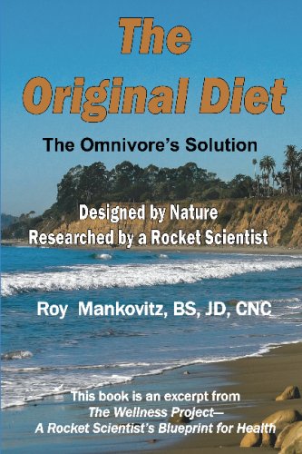 The Original Diet The Omnivore's Solution [Paperback]