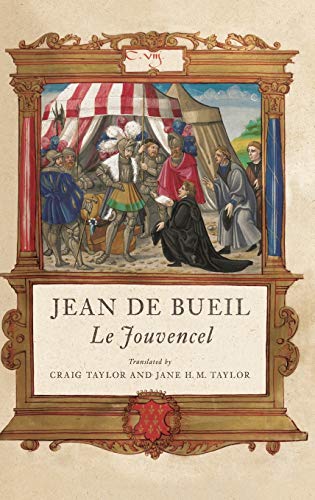 Jean de Bueil Le Jouvencel [Hardcover]