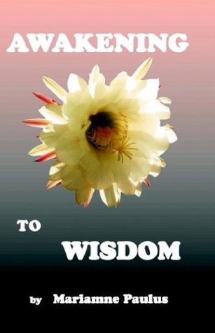 Awakening To Wisdom [Paperback]