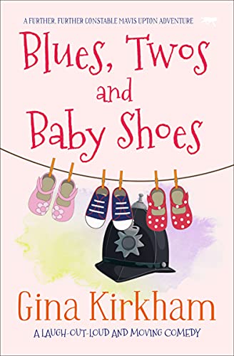 Blues, Twos and Baby Shoes [Paperback]