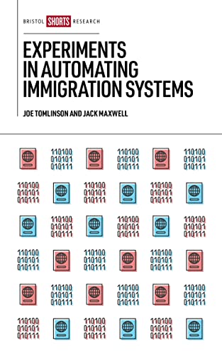 Experiments in Automating Immigration Systems [Hardcover]