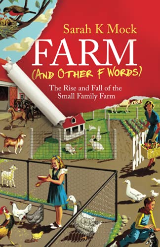 Farm (and Other F Words) [Paperback]