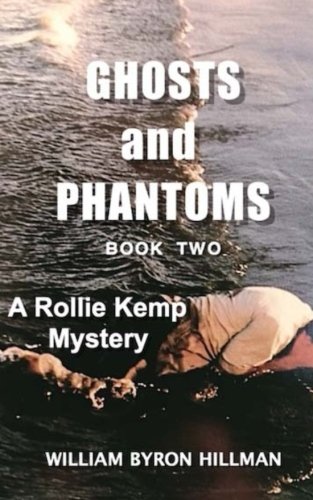 Ghosts And Phantoms Part Ii The Conclusion [Paperback]