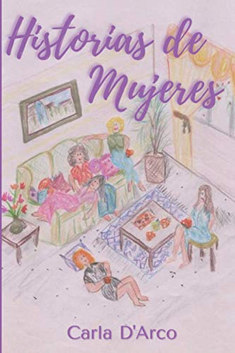 Historias De Mujeres (spanish Edition) [Paperback]