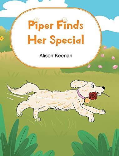 Piper Finds Her Special [Hardcover]