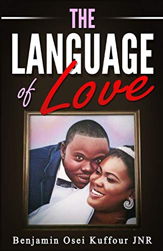 The Language Of Love [Paperback]