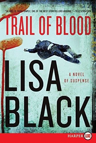 Trail of Blood A Novel of Suspense [Paperback]