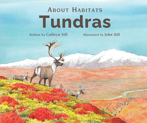 About Habitats Tundras [Hardcover]