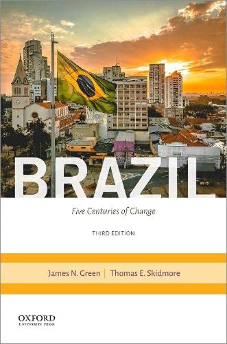 Brazil: Five Centuries of Change [Paperback]