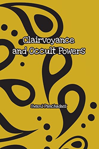 Clairvoyance And Occult Powers