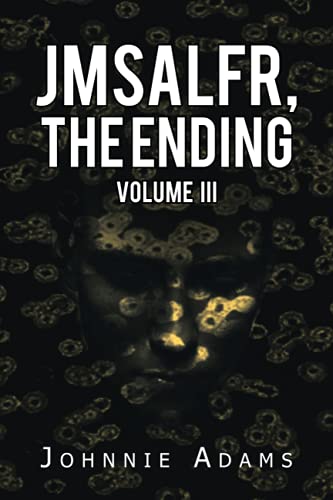 Jmsalfr, The Ending Volume Iii