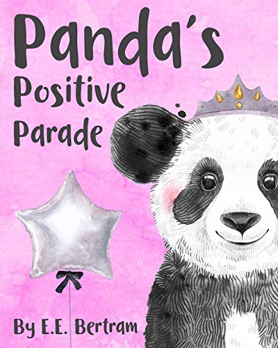 Panda's Positive Parade  An animal & positive word recognition book for babies  [Paperback]
