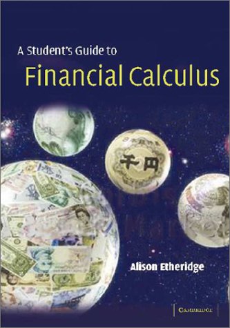 A Course in Financial Calculus [Hardcover]