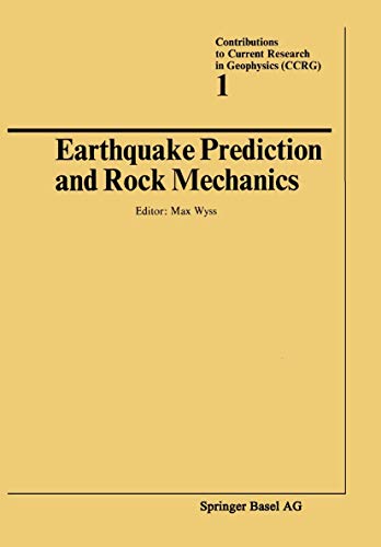 Earthquake Prediction and Rock Mechanics [Paperback]