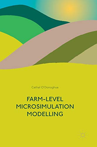 Farm-Level Microsimulation Modelling [Hardcover]