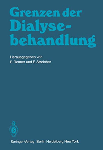 Grenzen der Dialysebehandlung [Paperback]