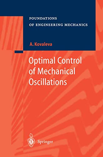 Optimal Control of Mechanical Oscillations [Paperback]