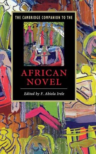 The Cambridge Companion to the African Novel [Hardcover]
