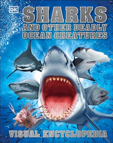 Sharks and Other Deadly Ocean Creatures Visual Encyclopedia [Hardcover]