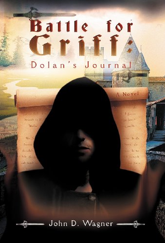 Battle for Griff  Dolan's Journal [Hardcover]