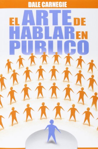 El Arte De Hablar En Publico (spanish Edition) [Paperback]