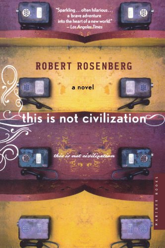 This Is Not Civilization [Paperback]