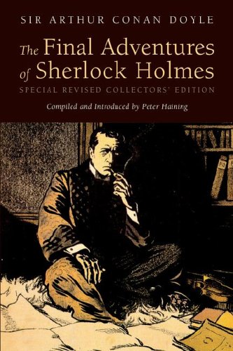 The Final Adventures Of Sherlock Holmes [Paperback]