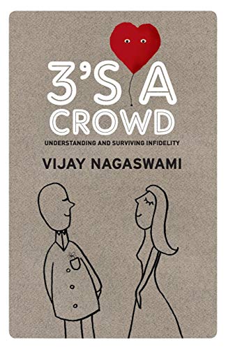 3's A CrowdUnderstanding And Surviving Infidelity [Paperback]