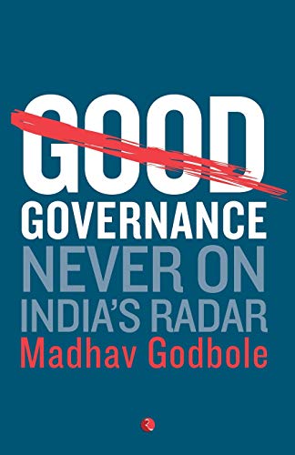 Good Governance Never On India's Radar [Hardcover]
