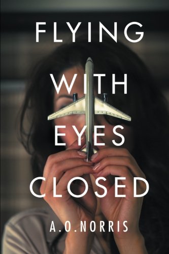 Flying with Eyes Closed [Paperback]
