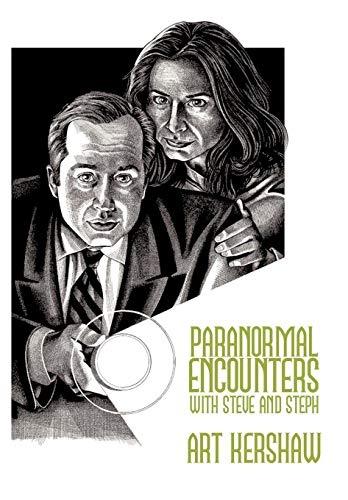Paranormal Encounters with Steve and Steph [Hardcover]