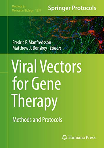 Viral Vectors for Gene Therapy Methods and Protocols [Hardcover]
