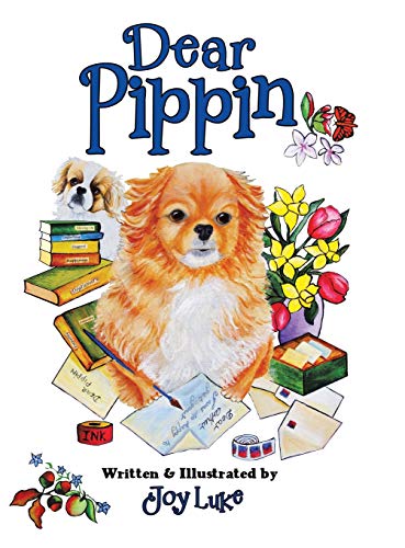 Dear Pippin [Hardcover]