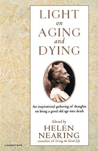 Light on Aging and Dying Wise Words [Paperback]