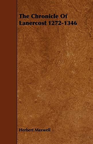 Chronicle of Lanercost 1272-1346 [Paperback]