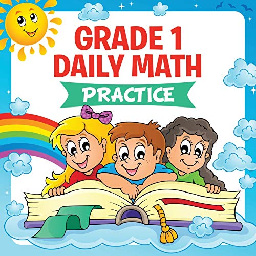 Grade 1 Daily Math  Practice (Math Books for Kids) [Paperback]