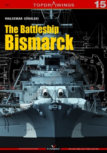 The Battleship Bismarck [Paperback]