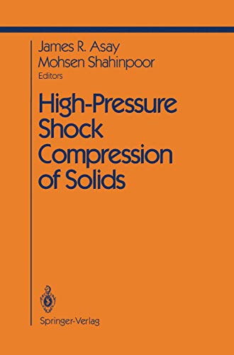 High-Pressure Shock Compression of Solids [Hardcover]