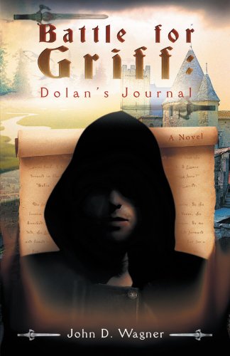 Battle for Griff  Dolan's Journal [Paperback]