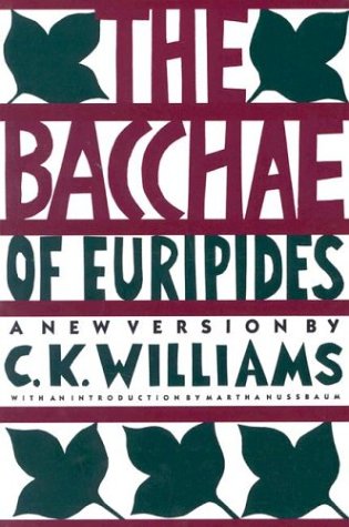 The Bacchae of Euripides [Paperback]