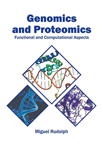 Genomics and Proteomics Functional and Computational Aspects [Hardcover]