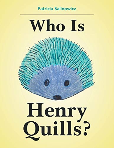 Who Is Henry Quills [Paperback]