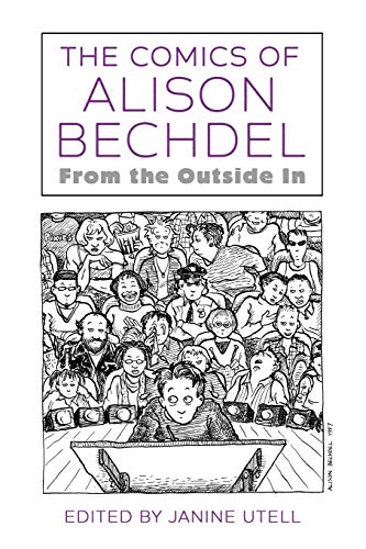 Comics Of Alison Bechdel                 [TRADE PAPER         ]