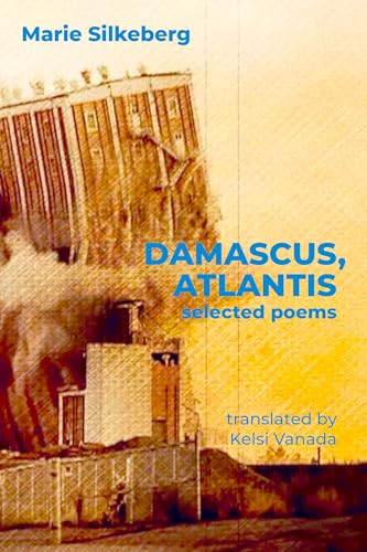 Damascus, Atlantis Selected Poems [Paperback]