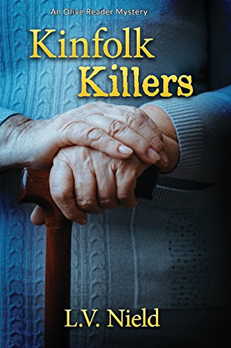 Kinfolk Killers  An Olive Reader Mystery [Paperback]