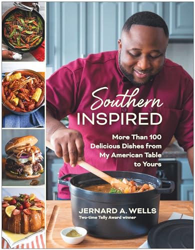 Southern Inspired More Than 100 Delicious Dishes from My American Table to Your [Paperback]