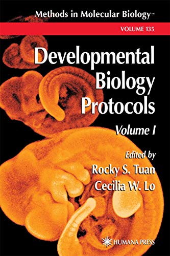 Developmental Biology Protocols Volume I [Hardcover]