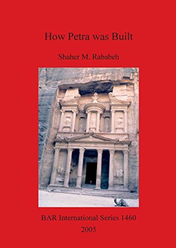 How Petra Was Built [Paperback]
