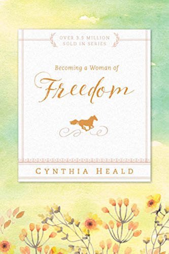 Becoming a Woman of Freedom [Paperback]