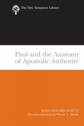 Paul And The Anatomy Of Apostolic Authority (new Testament Library) [Paperback]
